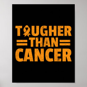 Poster Plus dur que le cancer Leukemia Sensibilisation Su