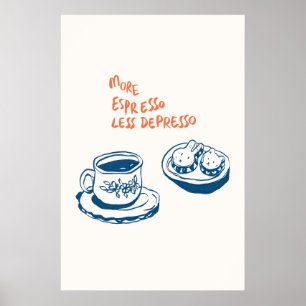 Poster Plus Espresso Moins Dépresso Imprimer Café Minimal