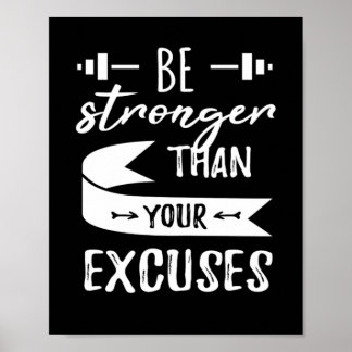 Poster Plus Fort Que Votre Excuses Fitness Gym