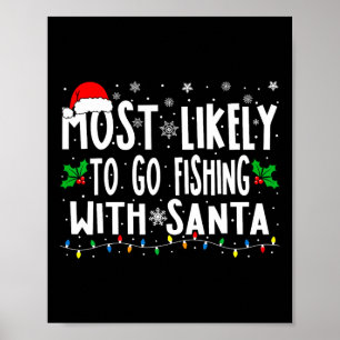Poster Plus susceptible d'aller pêcher avec le Père Noël