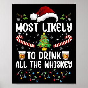 Poster Plus susceptible de boire tout le whisky Famille N