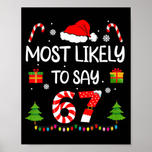 Poster Plus susceptible de dire 67 Meme Six Sept Santa No