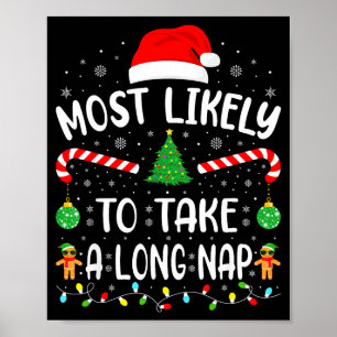 Poster Plus susceptible de faire une longue sieste Famill