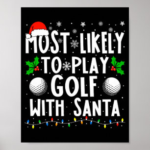 Poster Plus susceptible de jouer au golf avec le père noë