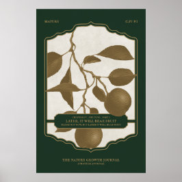 POSTER PLUS TARD, IL PORTERA DES FRUITS