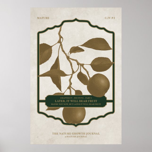 POSTER PLUS TARD, IL PORTERA DES FRUITS V2 (Devant)