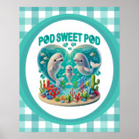 "Pod Sweet Pod" Famille de baleines