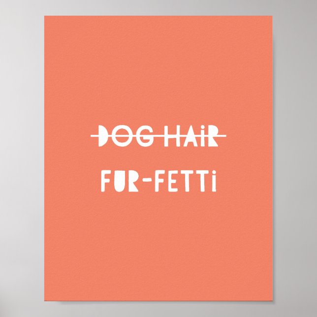 Poster Poils de chien Fourrure-Fetti mignonne Drôle Orang (Devant)
