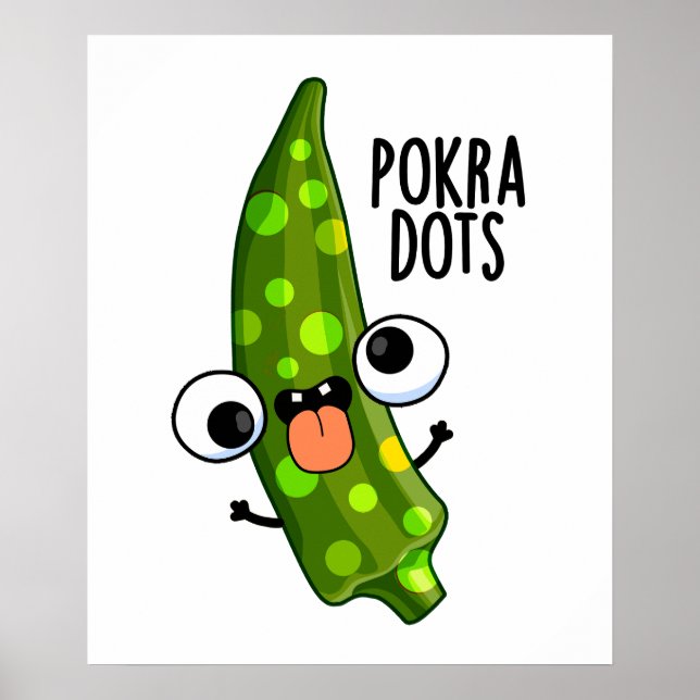Poster Points de Pokra Okra Drôle Pun  (Devant)