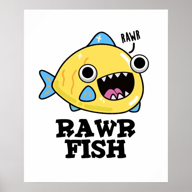 Poster Poisson Rawr Funny Animal Pun (Devant)