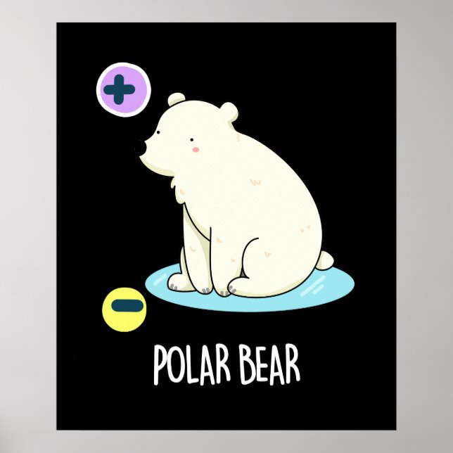 Poster Polar Ours Funny Science Pun Dark BG (Devant)