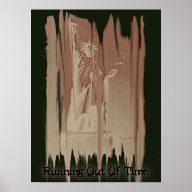 Poster politique 18x24 "Running Out Of Time" (Devant)