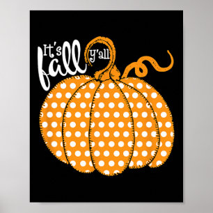 Poster Polka Dot Citrouille Bonne Chute - Sa Chute Yall S