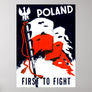 Poster Pologne 2ème guerre mondiale, première à combattre