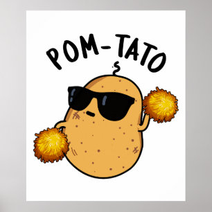 Poster Pom-tato Funny Pun de pomme de terre