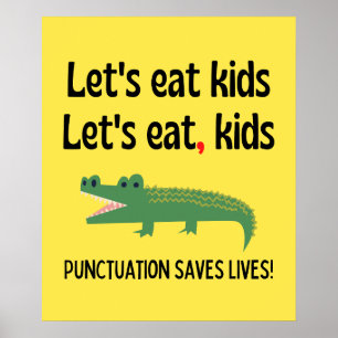 Poster Ponctuation Sauve des vies - Mangeons des enfants