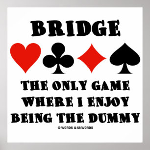 Poster Pont Le Seul Jeu Où J'Aime Être Fou