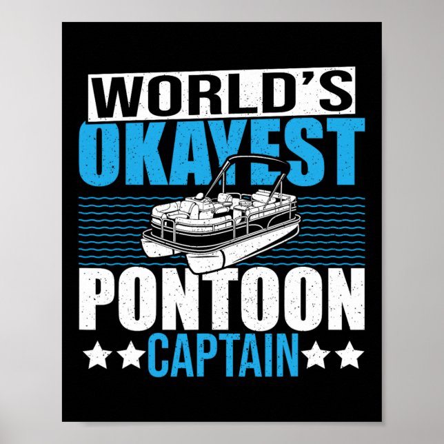 Poster Pontoon Boat Boat Party Le Pontoon le plus Okayest (Devant)
