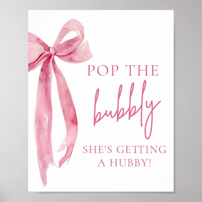 Poster Pop Bow Pop The Bubbly Elle obtient un Hubby Sign (Devant)