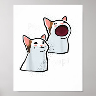 Poster Pop Cat Popping Mème Pop Cat drôle PopCat