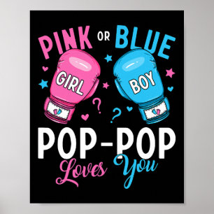Poster Pop-pop rose ou bleu vous aime Boxer Genre Revea