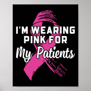 Poster Porter Le Rose Pour Mes Patients Cancer Du Sein