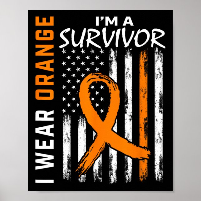 Poster Porter Orange Je suis un survivant Leucémie Cancer (Devant)