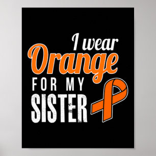 Poster Portez Orange Pour Ma Soeur Sensibiliser À La Leuc