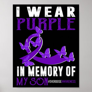 Poster Portez Purpleni En Mémoire De Mon Fils Surdose Adv