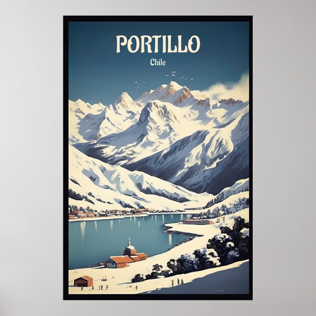 Poster Portillo, Chili, Ski Travel (Devant)