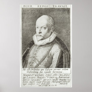 Poster Portrait de Roland de Lassus 1593-94