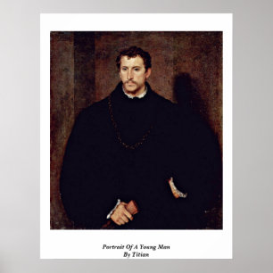 Poster Portrait D'Un Jeune Homme Par Titien