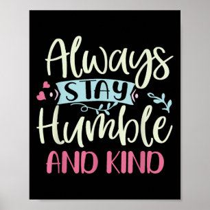 Poster Positif Humble Et Gentil Toujours Rester Cité Femm