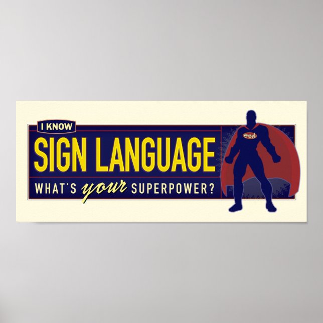 Poster Poster. Je connais ASL. (Devant)