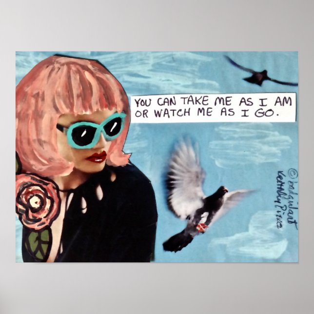 POSTER POSTER-VOUS POUVEZ ME PRENDRE COMME JE SUIS OU ME  (Devant)