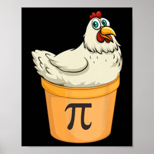 Poster Pot de poulet tarte amusant Math Pun Pi de poulet 