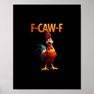 Poster Poulet drôle F-Caw-F F-Caw-F Poulet gothique Vinta