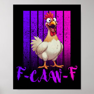 Poster Poulet drôle F-caw-f Rétro, Fcawf Poulet Pour Homm