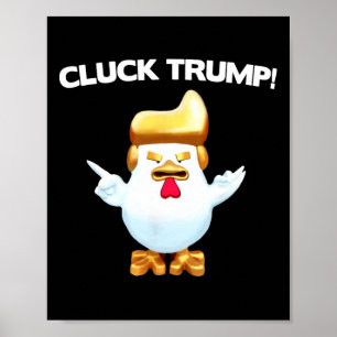 Poster Poulet Trump Caquète Trump Drôle 