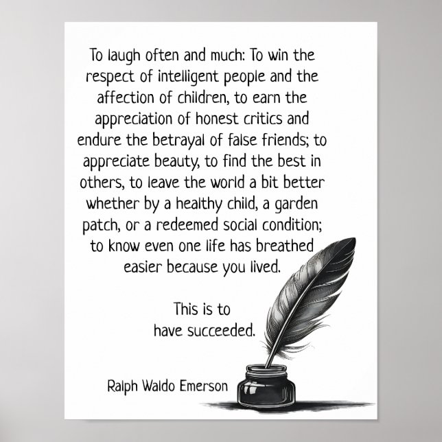 Poster Pour avoir réussi dans la vie — Citation de Ralph  (Devant)