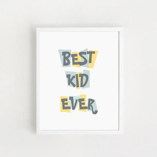 Poster pour enfants avec une citation "Meilleur en