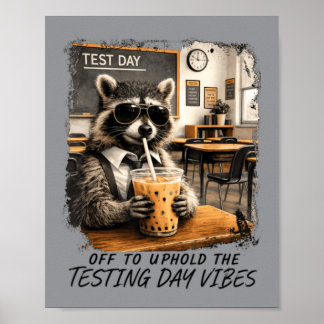 Poster Pour perpétuer l'ambiance de la journée de test De