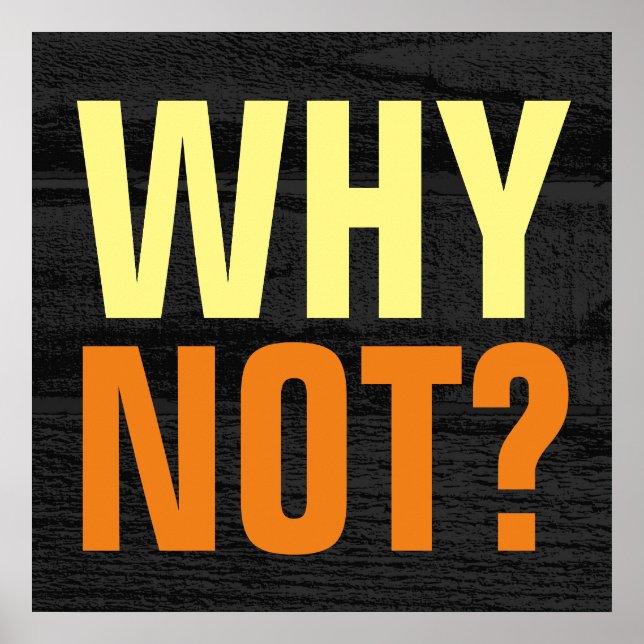 Poster Pourquoi pas des possibilités Inspirational Grey W (Devant)