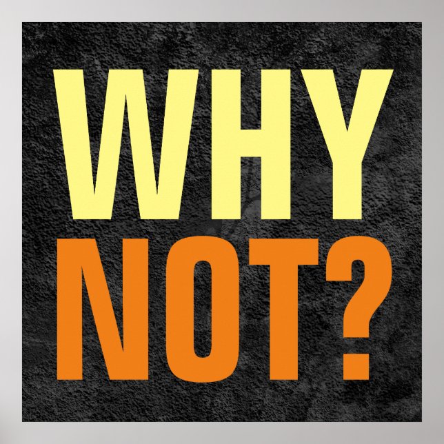 Poster Pourquoi Pas Possibilités Gray Inspirationnel (Devant)