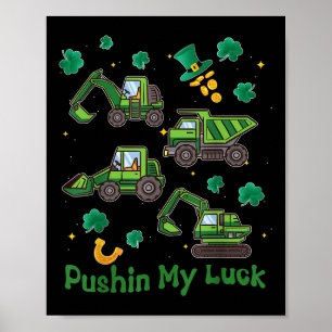 Poster Poussant Mon Camion Camion Jour de la Saint Patric