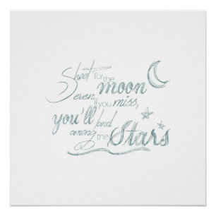 Poster Pousse pour la lune