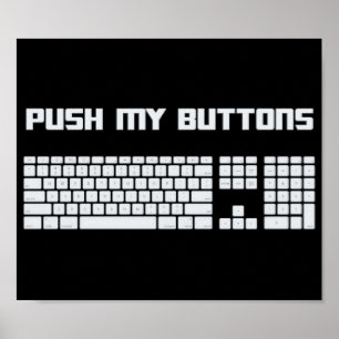 Poster Poussez mon clavier d'ordinateur de boutons
