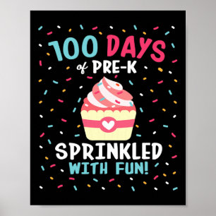 Poster Pré K 100 Jours De Filles Sprinkled Fun Cupca