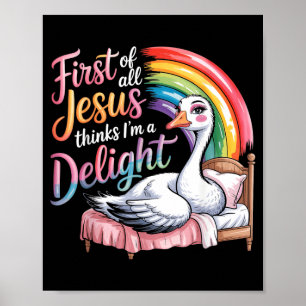 Poster Premier Jésus Pense Qu'une Oie Drôle Est un Délice