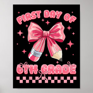 Poster Premier Jour De 6e Coquette Retour À L'école Fille